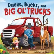 Ducks, Bucks, And Big Ol' Trucks