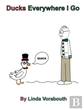 Ducks Everywhere I Go