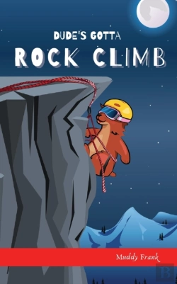 Bertrand.pt - Dude'S Gotta Rock Climb