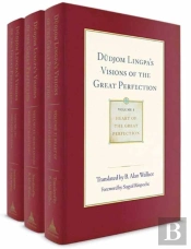 Dudjom Lingpa'S Visions Of The Great Perfection