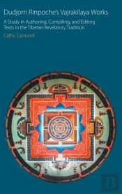 Dudjom Rinpoche'S Vajrakilaya Works