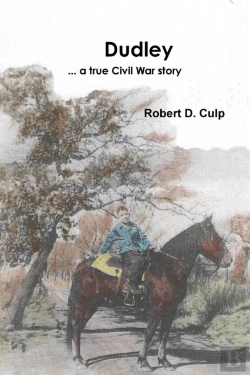 Bertrand.pt - Dudley ... A True Civil War Story