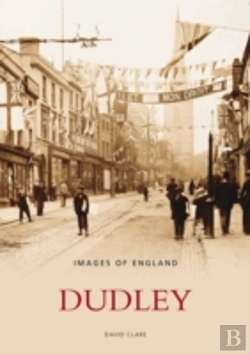 Bertrand.pt - Dudley: Images Of England