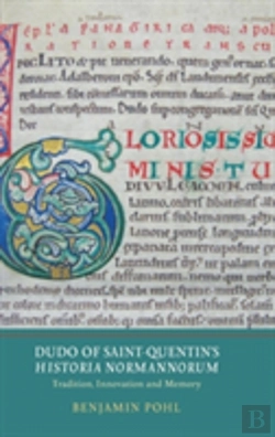 Bertrand.pt - Dudo Of Saint-Quentin'S Historia Normannorum