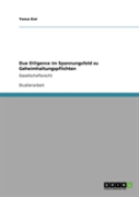 Due Diligence Im Spannungsfeld Zu Geheimhaltungspflichten