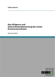 Due Diligence Und Unternehmensbewertung Bei Einem Krisenunternehmen