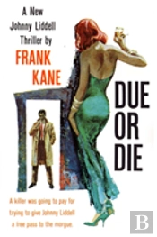 Due Or Die