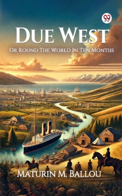 Bertrand.pt - Due West Or Round The World In Ten Months