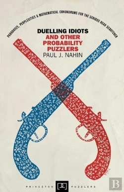 Bertrand.pt - Duelling Idiots And Other Probability Puzzlers