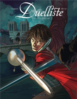 Bertrand.pt - Duelliste Tome 1 ; Au Premier Sang Versé