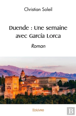 Bertrand.pt - Duende : Une Semaine Avec Garcia Lorca : Roman