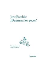 ¿Duermen Los Peces?