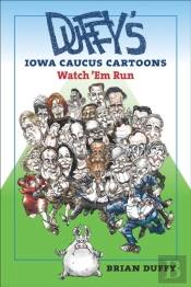 Duffyâ€™S Iowa Caucus Cartoons