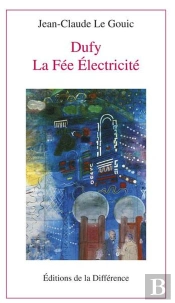 Dufy - La Fée Electricité