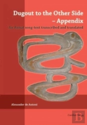 Dugout To The Other Side - Appendix. An Asmat Song-Text Transcribed And Translated