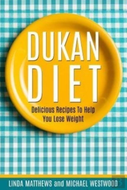Bertrand.pt - Dukan Diet: Delicious Recipes To Help Yo