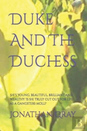 Duke And The Duchess: She'S Young, Beaut