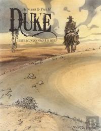 Duke - Este Mundo Não É o Meu