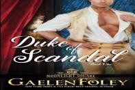 Duke Of Scandal (Moonlight Square, Book 1)