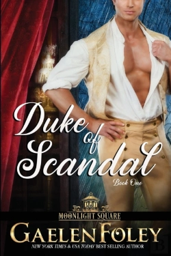 Bertrand.pt - Duke Of Scandal (Moonlight Square, Book 1)