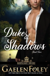 Duke Of Shadows  Moonlight Square, Book