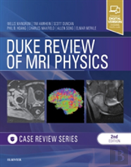 Duke Review Of Mri Physics: Case Review Series
