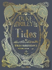 Duke Riley Tides And Transgressions /Anglais