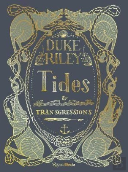 Bertrand.pt - Duke Riley Tides And Transgressions /Anglais