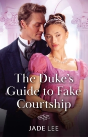 Duke'S Guide To Fake Courtship