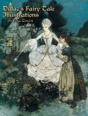 Dulac'S Fairy Tale Illustrations In Full Color
