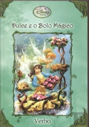 Dulce e o Bolo Mágico