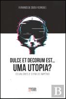 Dulce Et Decorum Est… Uma Utopia?