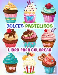 Dulces Pastelitos Libro Para Colorear