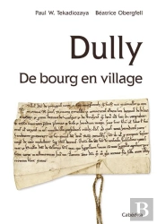 Dully, De Bourg En Village