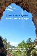 Dum Spiro Spero