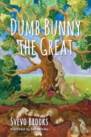 Dumb Bunny The Great