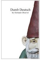 Dumb Deutsch