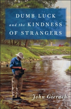 Bertrand.pt - Dumb Luck And The Kindness Of Strangers