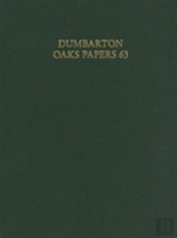 Bertrand.pt - Dumbarton Oaks Papers 63