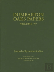 Dumbarton Oaks Papers, 77