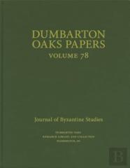 Dumbarton Oaks Papers, 78