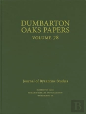 Dumbarton Oaks Papers, 78