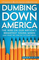 Dumbing Down America