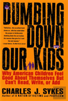 Dumbing Down Our Kids