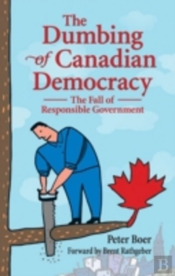 Bertrand.pt - Dumbing Of Canadian Democracy, The