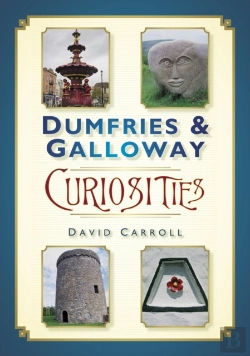 Bertrand.pt - Dumfries And Galloway Curiosities