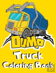 Dump Truck Coloring Book
