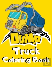 Dump Truck Coloring Book