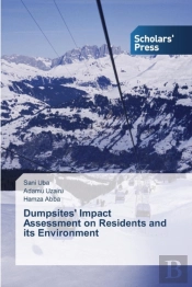 Dumpsites' Impact Assessment On Residents And Its Environment