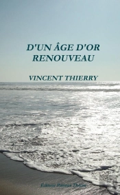 D'Un Âge D'Or Renouveau